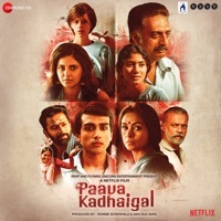 Thumbnail for the Anirudh Ravichander - Paava Kadhaigal (Original Motion Picture Soundtrack) link, provided by host site
