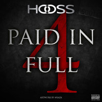 Thumbnail for the Hooss - Paid in Full #4 link, provided by host site