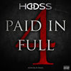 Thumbnail for the Hooss - Paid in Full #4 link, provided by host site