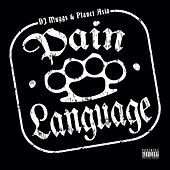 Thumbnail for the DJ Muggs - Pain Language link, provided by host site