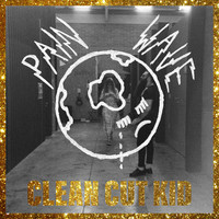Thumbnail for the Clean Cut Kid - Painwave link, provided by host site
