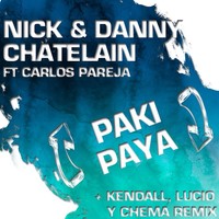 Thumbnail for the Nick & Danny Chatelain - Paki Paya link, provided by host site