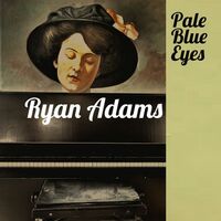 Thumbnail for the Ryan Adams - Pale Blue Eyes (Live from Brussels, Belgium. 2023) link, provided by host site