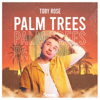 Thumbnail for the Toby Rose - Palm Trees link, provided by host site