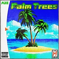 Thumbnail for the Mike - Palm Trees link, provided by host site