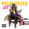 Thumbnail for the Trinidad James - Palm Trees link, provided by host site