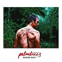 Thumbnail for the Baxter Dury - Palm Trees (Radio Edit) link, provided by host site