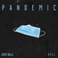 Thumbnail for the Rell - Pandemic link, provided by host site