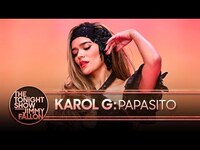 Thumbnail for the Karol G - Papasito | The Tonight Show Starring Jimmy Fallon link, provided by host site