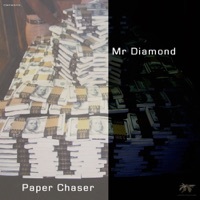 Thumbnail for the Mr. Diamond - Paper Chaser link, provided by host site