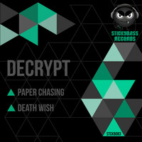 Thumbnail for the Decrypt - Paper Chasing / Death Wish link, provided by host site