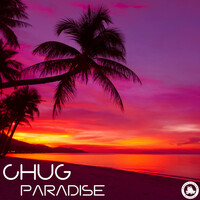 Thumbnail for the Chug - Paradise link, provided by host site