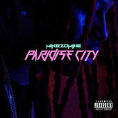 Thumbnail for the Mike Zombie - Paradise City link, provided by host site