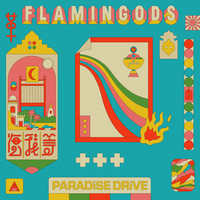 Thumbnail for the Flamingods - Paradise Drive link, provided by host site