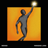Thumbnail for the Nishad - Paradise Land link, provided by host site