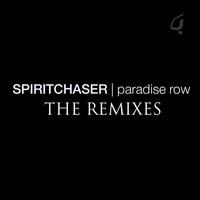 Thumbnail for the Spiritchaser - Paradise Row - The Remixes link, provided by host site