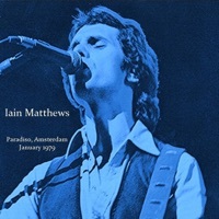 Thumbnail for the Iain Matthews - Paradiso, Amsterdam January 1979 link, provided by host site