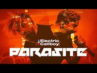 Thumbnail for the Electric Callboy - PARASITE link, provided by host site