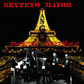 Thumbnail for the Sexteto Mayor - Paris Otonal link, provided by host site
