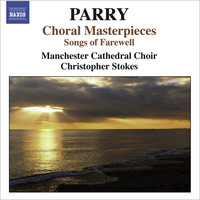 Thumbnail for the Hubert Parry - Parry, H.: Choral Masterpieces - Songs of Farewell / I Was Glad / Jerusalem link, provided by host site