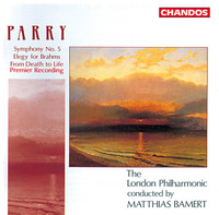 Thumbnail for the Hubert Parry - Parry: Symphony No. 5, Elegy for Brahms & From Death to Life link, provided by host site