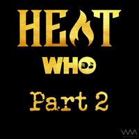 Thumbnail for the Heat - Part 2 link, provided by host site