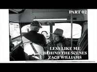 Thumbnail for the Zach Williams - Part 2 - "Less Like Me" link, provided by host site