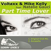Thumbnail for the Voltaxx - Part Time Lover link, provided by host site