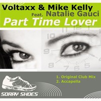 Thumbnail for the Voltaxx - Part Time Lover link, provided by host site