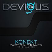 Thumbnail for the Konekt - Part Time Raver link, provided by host site