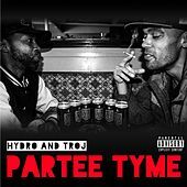 Thumbnail for the Hydro - Partee Tyme link, provided by host site