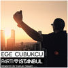 Thumbnail for the Ege Çubukçu - Parti İstanbul link, provided by host site