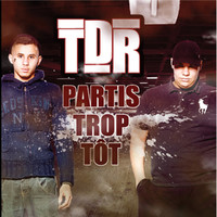 Thumbnail for the TDR - Partis trop tôt link, provided by host site