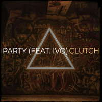 Thumbnail for the Clutch - Party link, provided by host site