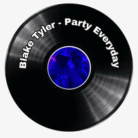 Thumbnail for the Blake Tyler - Party Everyday link, provided by host site