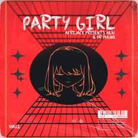 Thumbnail for the Afrojack - Party Girl link, provided by host site