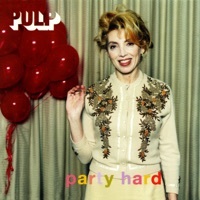 Thumbnail for the Pulp - Party Hard link, provided by host site