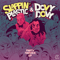 Thumbnail for the Slappin Plastic - Party Harder link, provided by host site