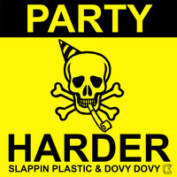 Thumbnail for the Slappin Plastic - Party Harder link, provided by host site