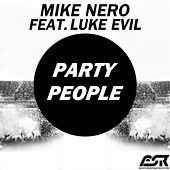 Thumbnail for the Mike Nero - Party People link, provided by host site