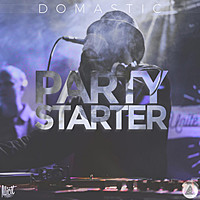 Thumbnail for the Domastic - Party Starter link, provided by host site