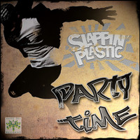 Thumbnail for the Slappin Plastic - Party Time link, provided by host site