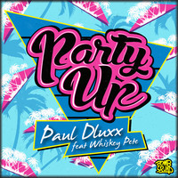Thumbnail for the Paul Dluxx - Party Up link, provided by host site