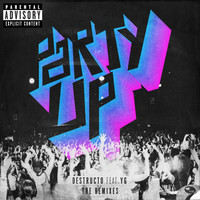Thumbnail for the Destructo - Party Up (The Remixes) link, provided by host site
