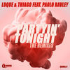 Thumbnail for the Luque - Partyin' Tonight (The Remixes) link, provided by host site