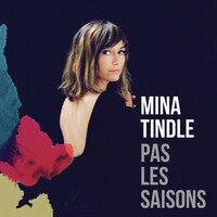 Thumbnail for the Mina Tindle - Pas les saisons (Skydancers Remix) link, provided by host site