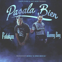 Thumbnail for the Danny Boy - Pasala Bien link, provided by host site