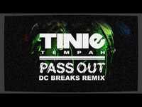 Thumbnail for the Tinie Tempah - Pass Out (DC Breaks Remix) link, provided by host site