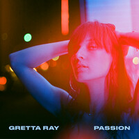 Thumbnail for the Gretta Ray - Passion link, provided by host site