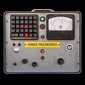 Thumbnail for the Dawes - Passwords link, provided by host site